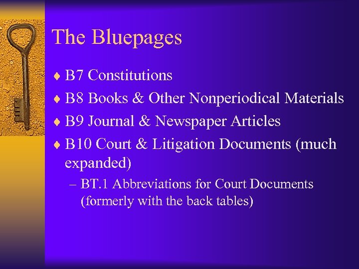 The Bluepages ¨ B 7 Constitutions ¨ B 8 Books & Other Nonperiodical Materials