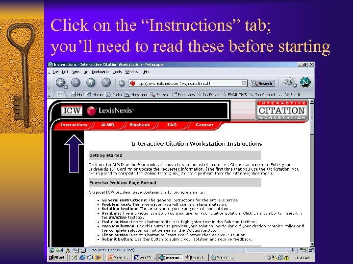 Click on the “Instructions” tab; you’ll need to read these before starting 