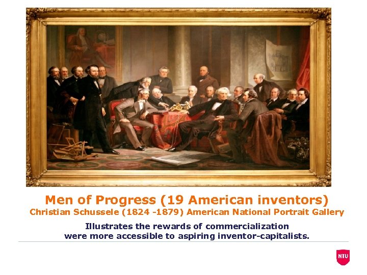 Men of Progress (19 American inventors) Christian Schussele (1824 -1879) American National Portrait Gallery