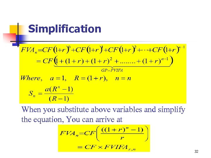 Simplification When you substitute above variables and simplify the equation, You can arrive at