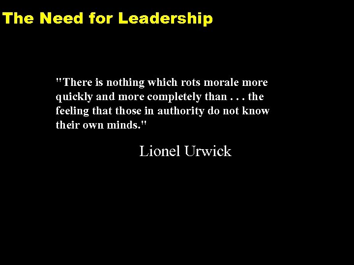 The Need for Leadership 