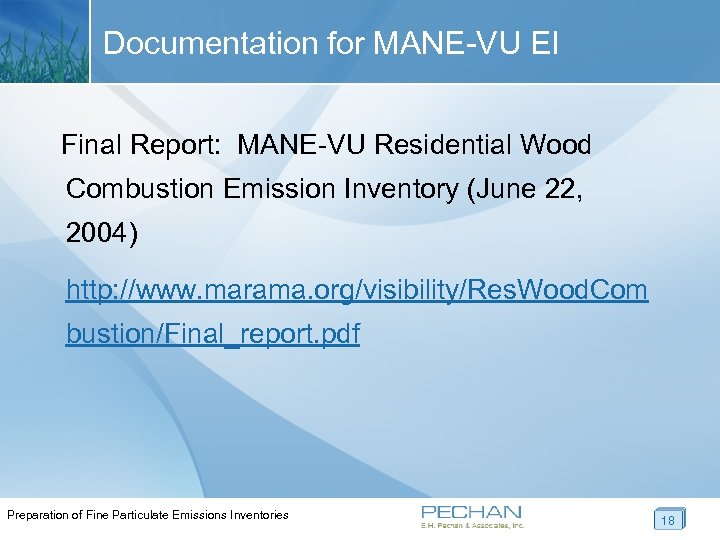 Documentation for MANE-VU EI Final Report: MANE-VU Residential Wood Combustion Emission Inventory (June 22,