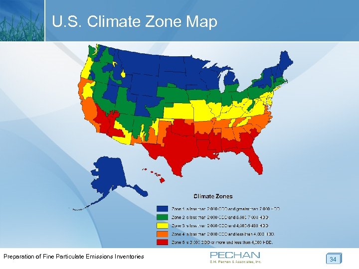U. S. Climate Zone Map Preparation of Fine Particulate Emissions Inventories 34 