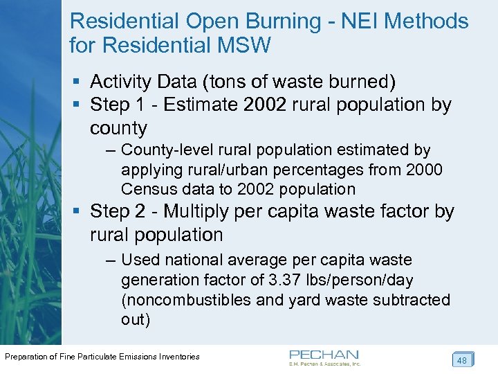 Residential Open Burning - NEI Methods for Residential MSW § Activity Data (tons of