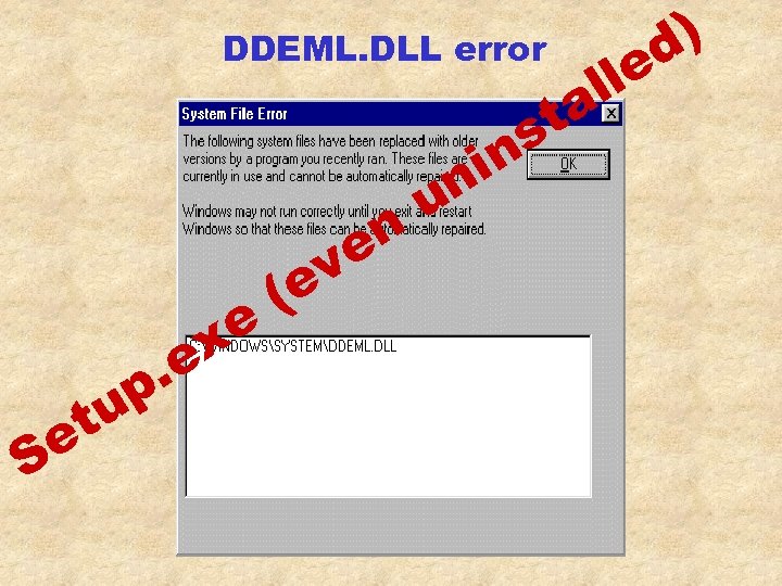 DDEML. DLL error t e S p u e x. e ( v e