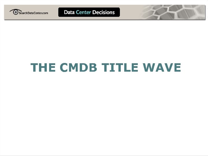 THE CMDB TITLE WAVE 