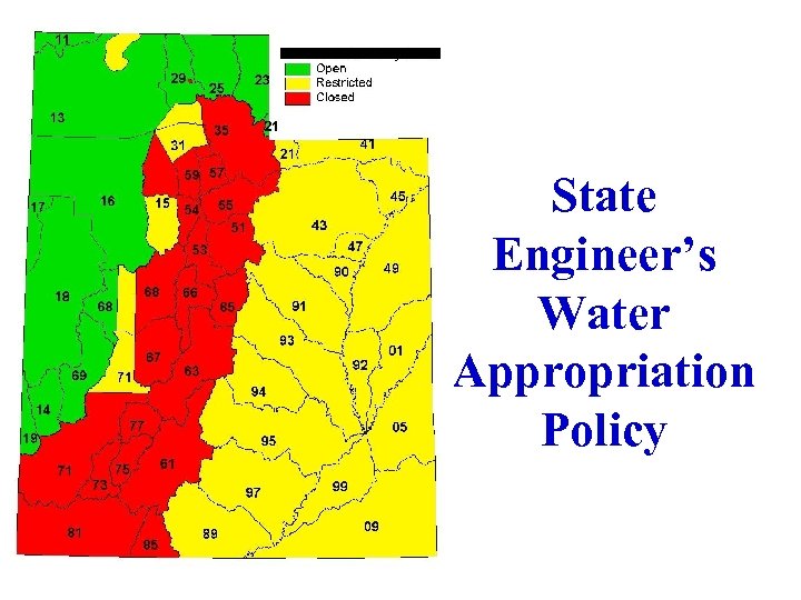State Engineer’s Water Appropriation Policy 