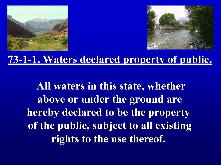73 -1 -1. Waters declared property of public. All waters in this state, whether