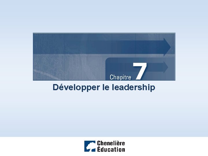 Développer le leadership 
