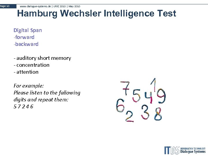 Page 10 www. dialogue-systems. de | LREC 2010 | May 2010 Hamburg Wechsler Intelligence