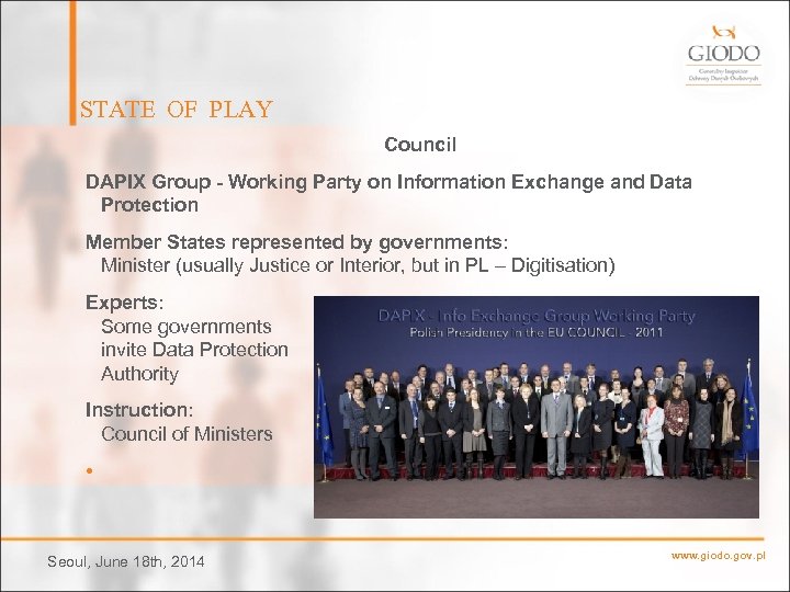 STATE OF PLAY Council DAPIX Group - Working Party on Information Exchange and Data