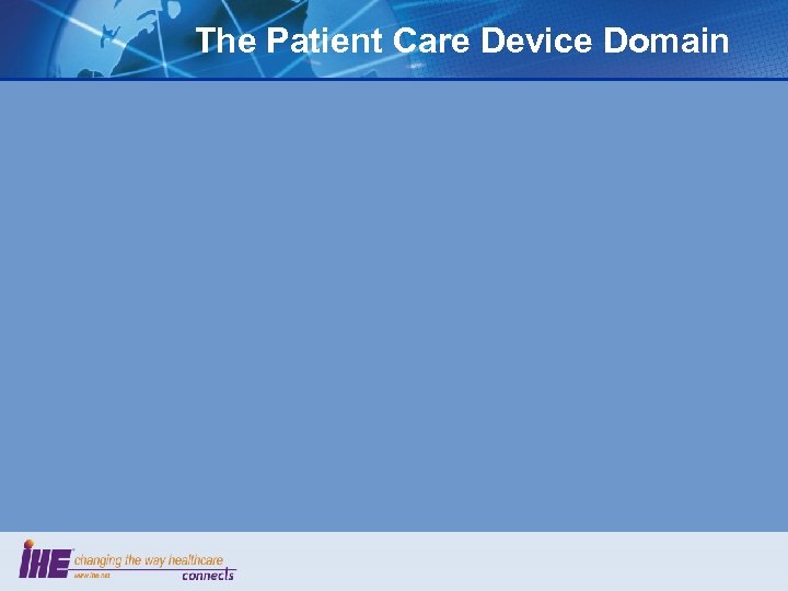 The Patient Care Device Domain 