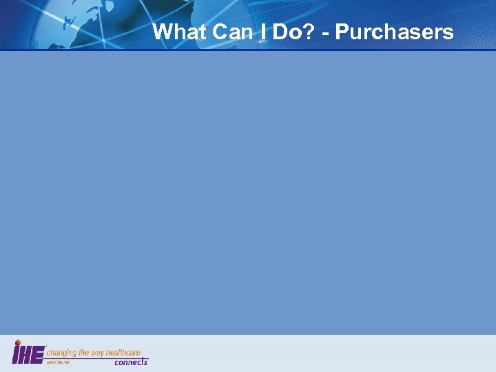 What Can I Do? - Purchasers 