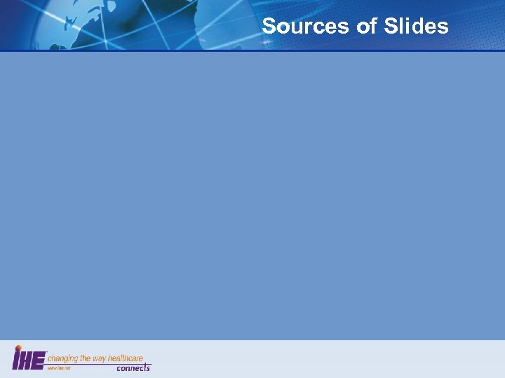 Sources of Slides 