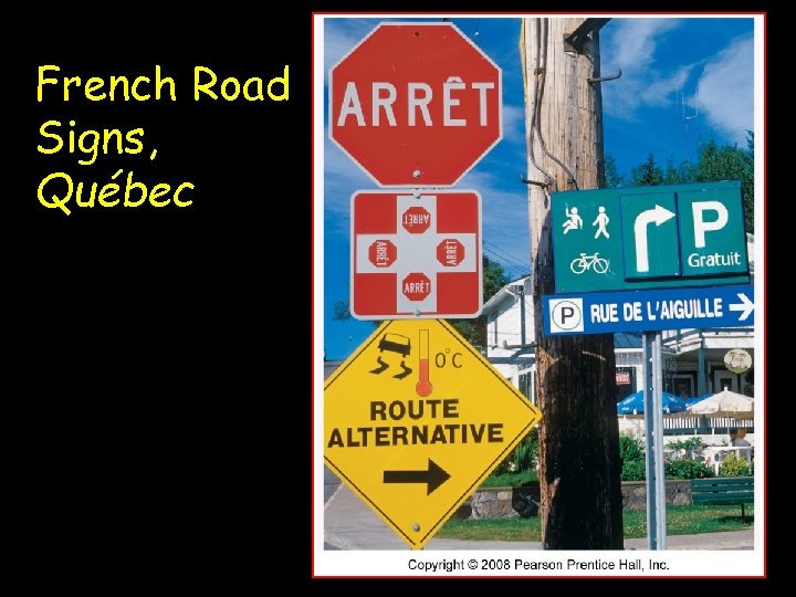 French Road Signs, Québec 