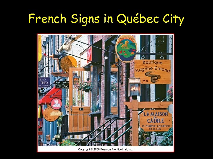 French Signs in Québec City 