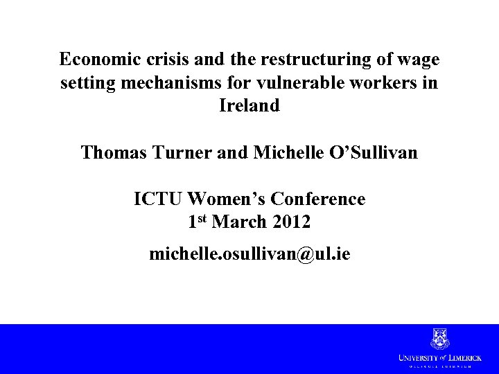 Economic crisis and the restructuring of wage setting mechanisms for vulnerable workers in Ireland