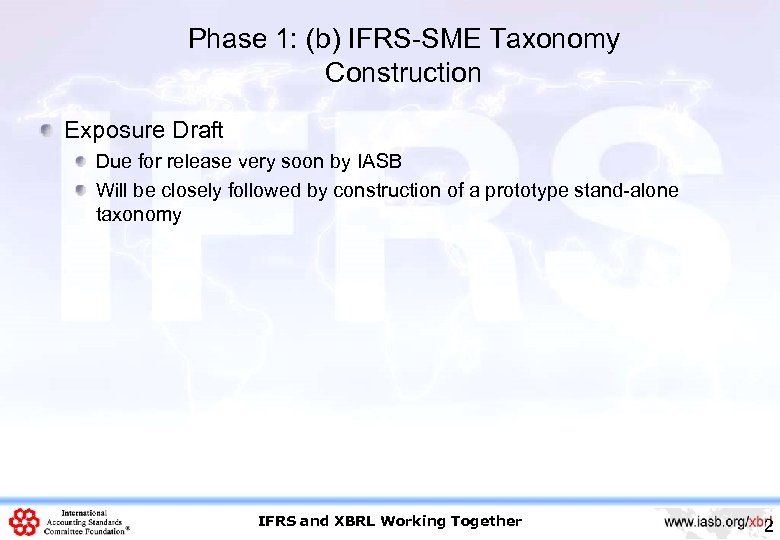 IFRS And XBRL Working Together Josef Macdonald IASC