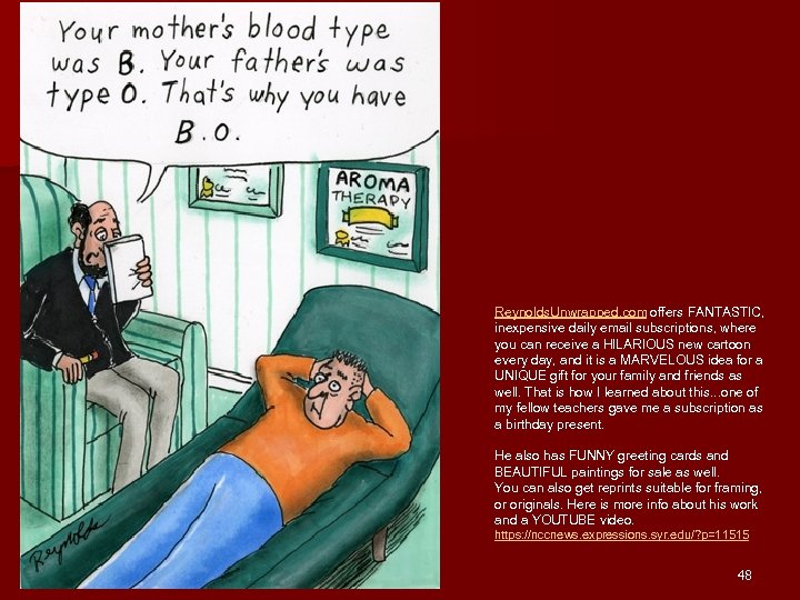 Reynolds. Unwrapped. com offers FANTASTIC, inexpensive daily email subscriptions, where you can receive a