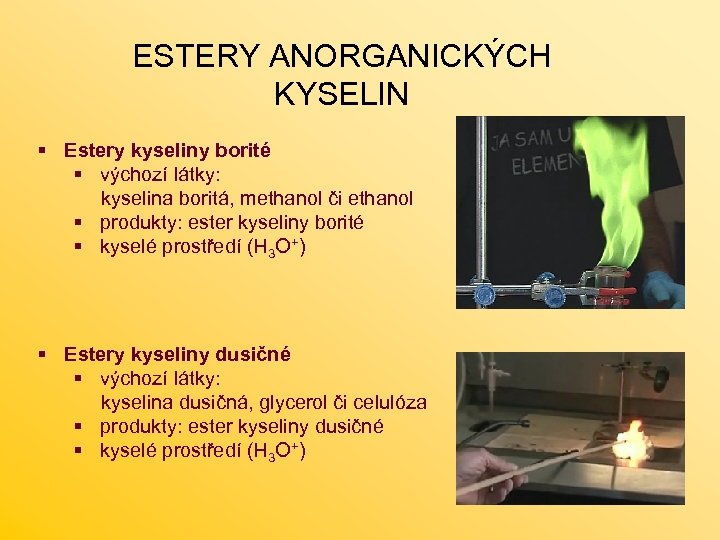 ESTERY ANORGANICKÝCH KYSELIN § Estery kyseliny borité § výchozí látky: kyselina boritá, methanol či