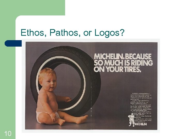 Ethos, Pathos, or Logos? 10 