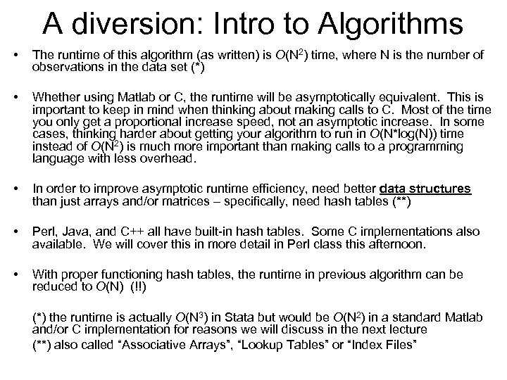 A diversion: Intro to Algorithms • The runtime of this algorithm (as written) is