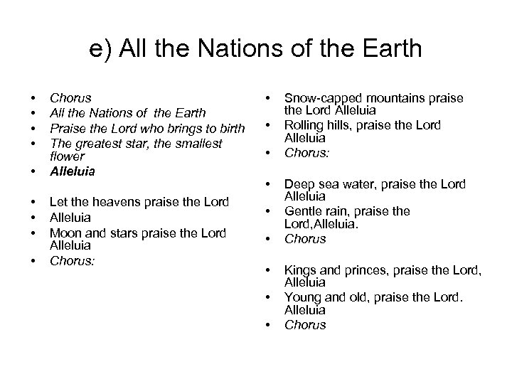 e) All the Nations of the Earth • • • Chorus All the Nations