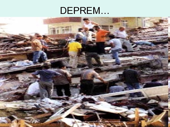 DEPREM… 