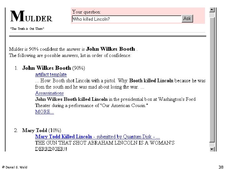 © Daniel S. Weld 38 