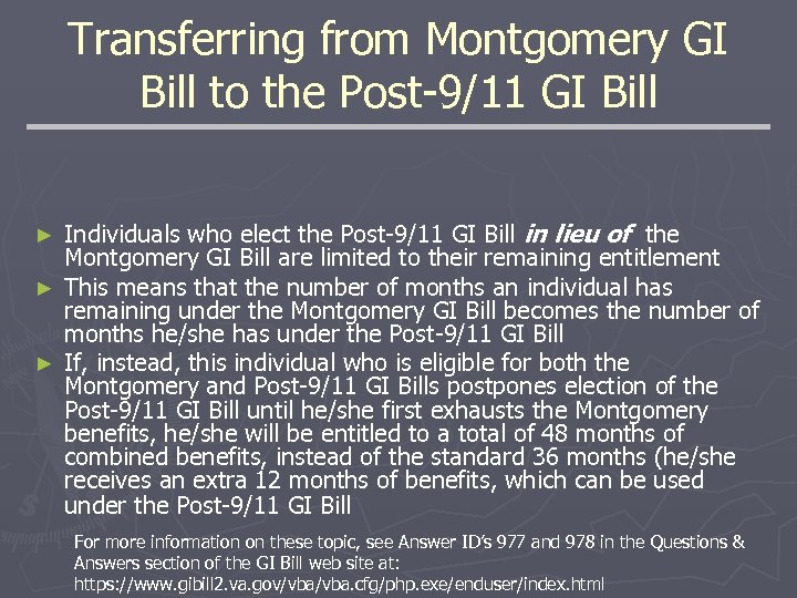 Transferring from Montgomery GI Bill to the Post-9/11 GI Bill Individuals who elect the