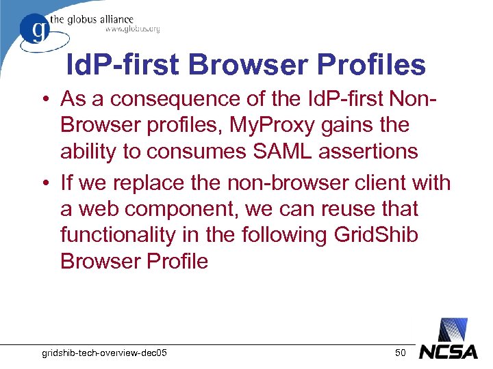 Id. P-first Browser Profiles • As a consequence of the Id. P-first Non. Browser