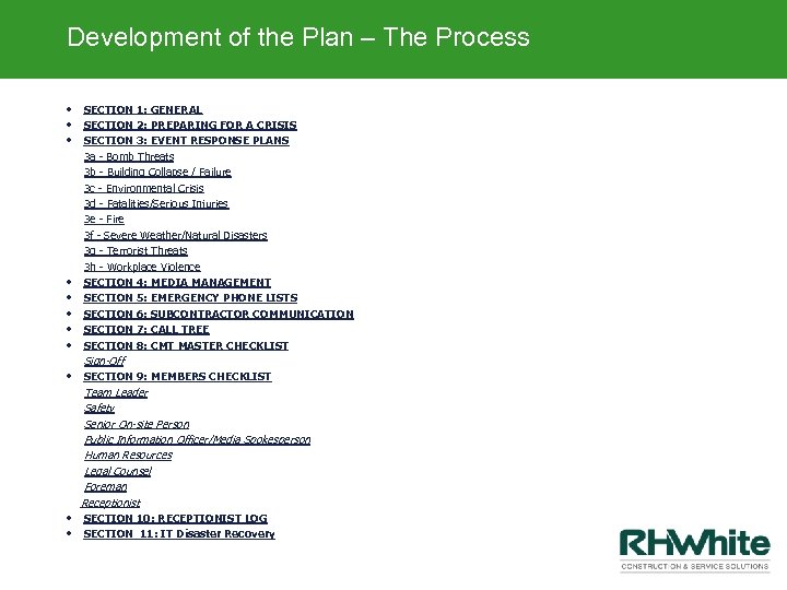 Development of the Plan – The Process • • SECTION 1: GENERAL SECTION 2: