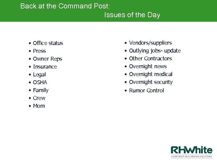 Back at the Command Post: Issues of the Day • • • Office status