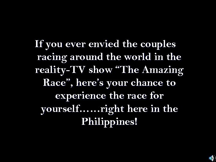If you ever envied the couples racing around the world in the reality-TV show