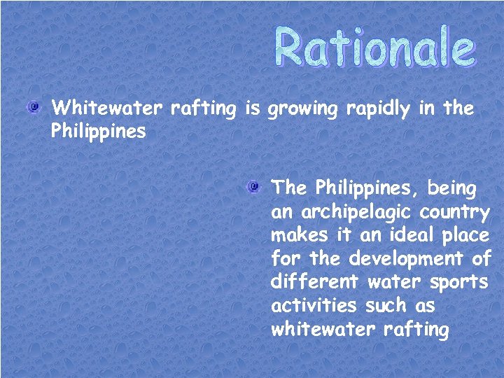 Whitewater rafting is growing rapidly in the Philippines The Philippines, being an archipelagic country