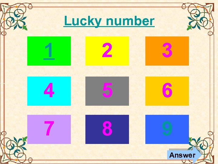 Lucky number 1 2 3 4 5 6 7 8 9 Answer 