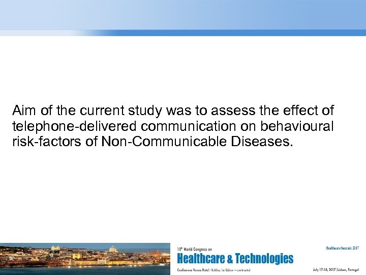 Aim of the current study was to assess the effect of telephone-delivered communication on