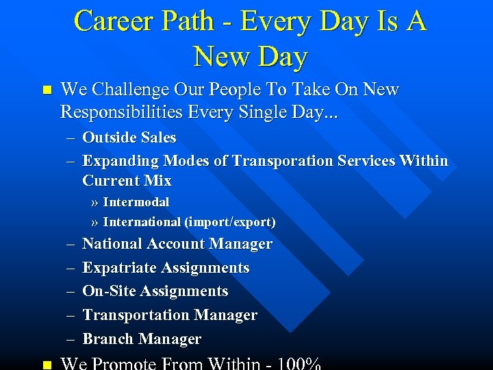 Career Path - Every Day Is A New Day n We Challenge Our People