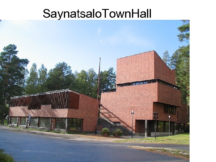 Saynatsalo. Town. Hall 