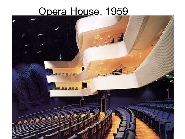 Opera House, 1959 