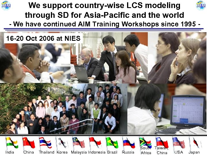 We support country-wise LCS modeling through SD for Asia-Pacific and the world - We