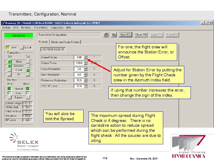 Transmitters, Configuration, Nominal For one, the flight crew will announce the Station Error, or