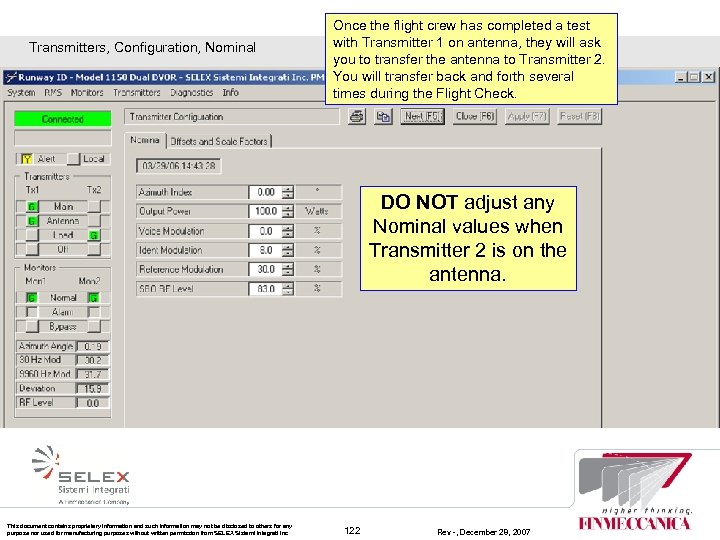 Transmitters, Configuration, Nominal Once the flight crew has completed a test with Transmitter 1