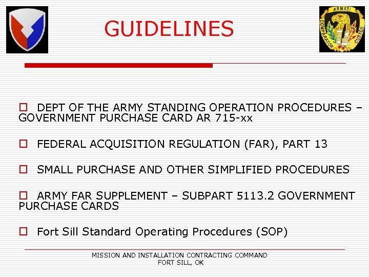 GUIDELINES o DEPT OF THE ARMY STANDING OPERATION PROCEDURES – GOVERNMENT PURCHASE CARD AR