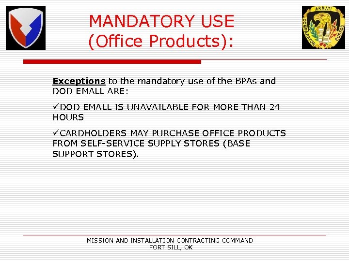 MANDATORY USE (Office Products): Exceptions to the mandatory use of the BPAs and Exceptions