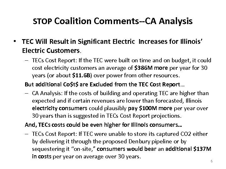 STOP Coalition Comments--CA Analysis • TEC Will Result in Significant Electric Increases for Illinois’