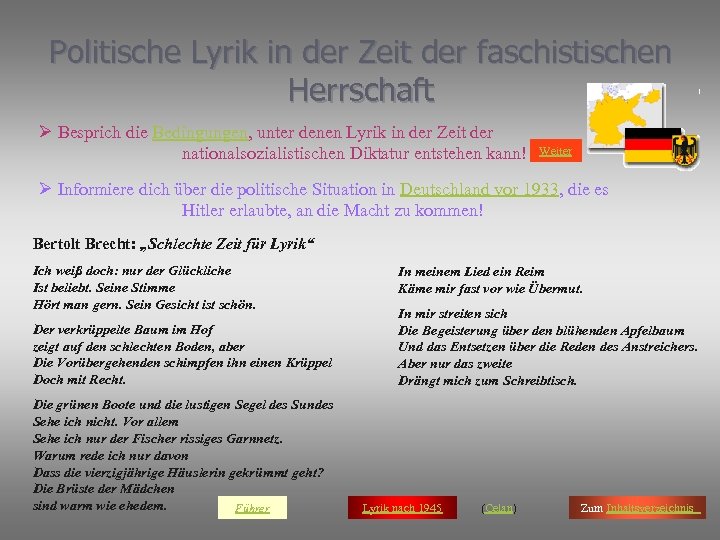 Politische Lyrik in der Zeit der faschistischen Herrschaft Ø Besprich die Bedingungen, unter denen