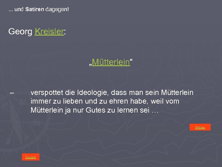 . . . und Satiren dagegen! Georg Kreisler: „Mütterlein“ – verspottet die Ideologie, dass