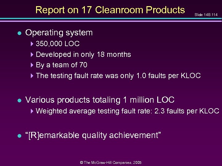 Report on 17 Cleanroom Products l Slide 14 B. 114 Operating system 4350, 000