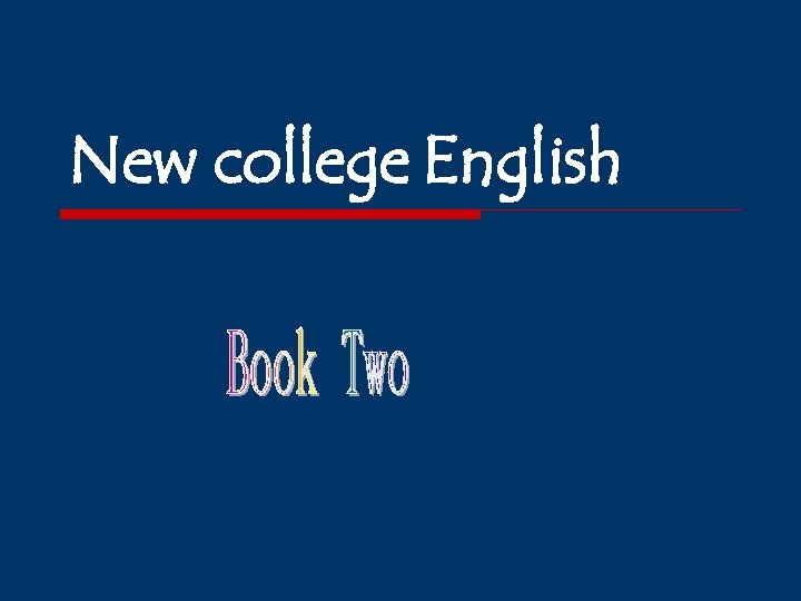 New college English 